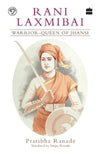 Rani Durgawati The Forgotten Life of a Warrior Queen Nandini Sengupta Nandini