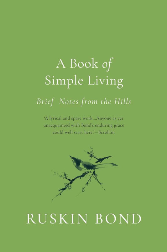 A Book of Simple Living by Ruskin Bond – Books