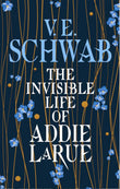 The Invisible Life of Addie Laura Paperback – by V.E.Schwab