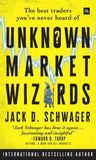 Unknown Market Wizards (Paperback) by Jack D. Schwager