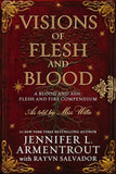Visions of Flesh and Blood (A Blood and Ash/Flesh and Fire Compendium)  Paperback by Jennifer L. Armentrout