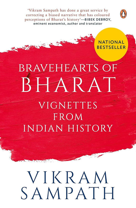 Bravehearts of Bharat By Vikram Sampath – Books