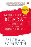 Bravehearts of Bharat By Vikram Sampath – Books