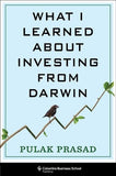 What I Learned About Investing from Darwin (Paperback) by Pulak Prasad