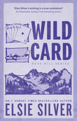 Wild Card: Paperback – by Elsie Silver (Author)