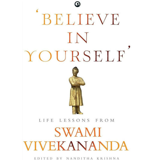 Believe In Yourself’: Life Lessons From Vivekananda – Books